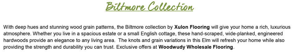 Biltmore-Elm 3/8" Thick-5" Wide Engineered Hardwood