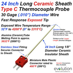 24 Inch Long 1/8" Diameter Ceramic Sheath Type C Thermocouple Exposed 30 Gage Wire Junction with Miniature Plastic or Ceramic Connector