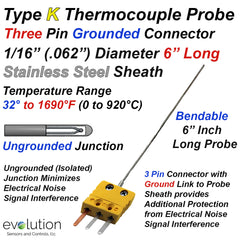 Type K Thermocouple Probe with Three Pin Grounded Miniature Connector 1/16" Diameter 6 Inch Long Stainless Steel Sheath with Ungrounded Junction