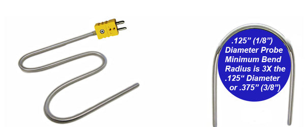 1/8" Diameter Thermocouple Probe Bend Radius