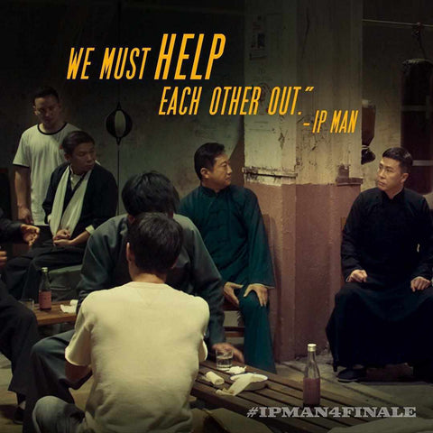 Ip Man 4 We Must Help Each Other Out