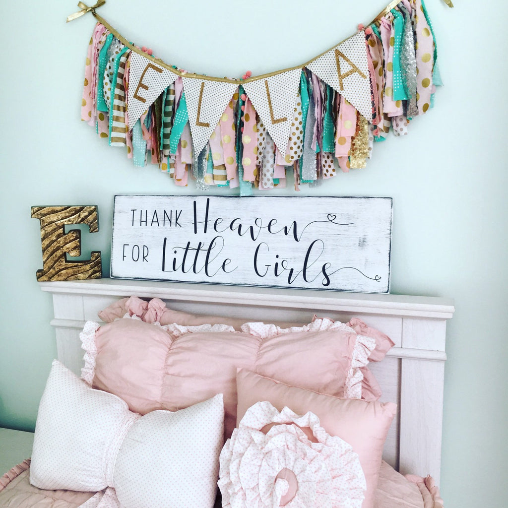 Thank Heaven for Little Girls Wood Sign – Coastal Crafty Mama