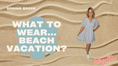 What to wear on your beach vacation
