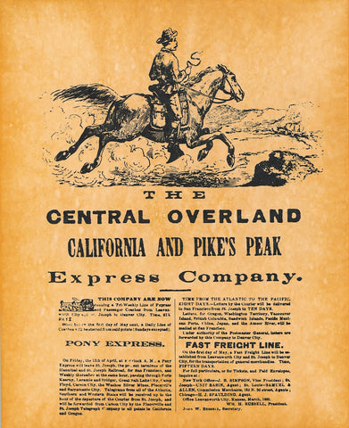 The Pony Express - California to Pikes Peak 1860 – 