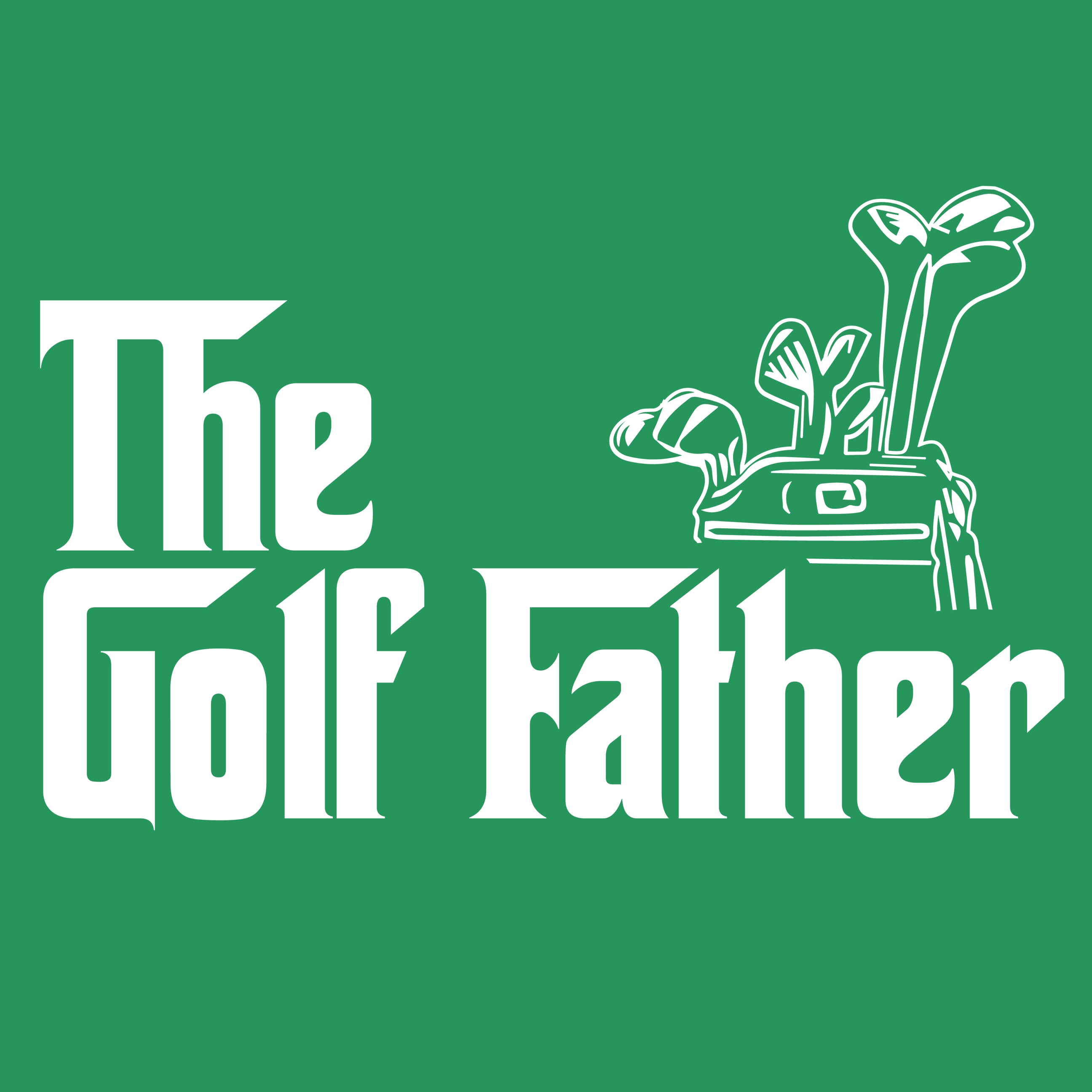 The Golf Father | Movie Parody | Funny Sports Apparel | Fluffy Crate ...