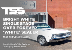Bright White Single Stage over Forever ‘White’ Sealer on 1967 Chevelle Malibu