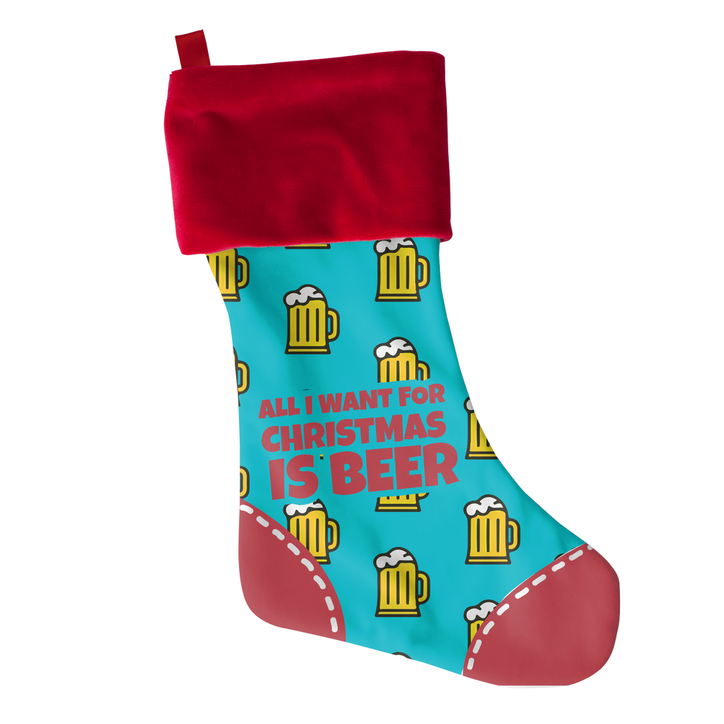 HILARIOUS CHRISTMAS STOCKINGS ALL I WANT FOR CHRISTMAS IS BEER – Modern Zap