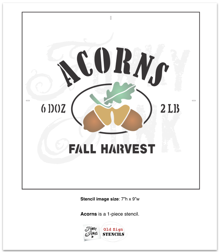 The Acorns stencil is a compact and easy-to-use fall stencil for wood signs, themed around a nut orchard. Logo includes Acorns lettering positioned over a charming acorns graphic, Fall Harvest letters, with rustic crate markings of 6 DOZ and 2 LB. Scaled to work on 20" pillows, crates, trays, plus.