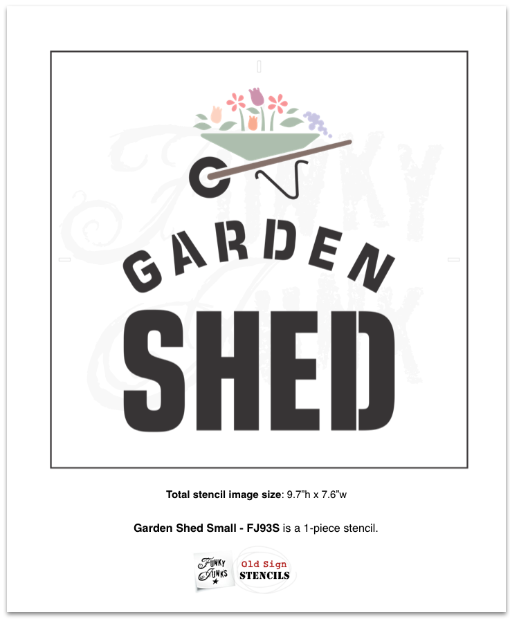 Garden Shed stencils by Funky Junk's Old Sign Stencils helps create a garden sign that will turn a plain garden shed into a beautiful backyard feature! 3 options of square or vertical signs, designed with bold text and a whimsical wheelbarrow filled with overflowing flowers for that perfect decorative garden touch!