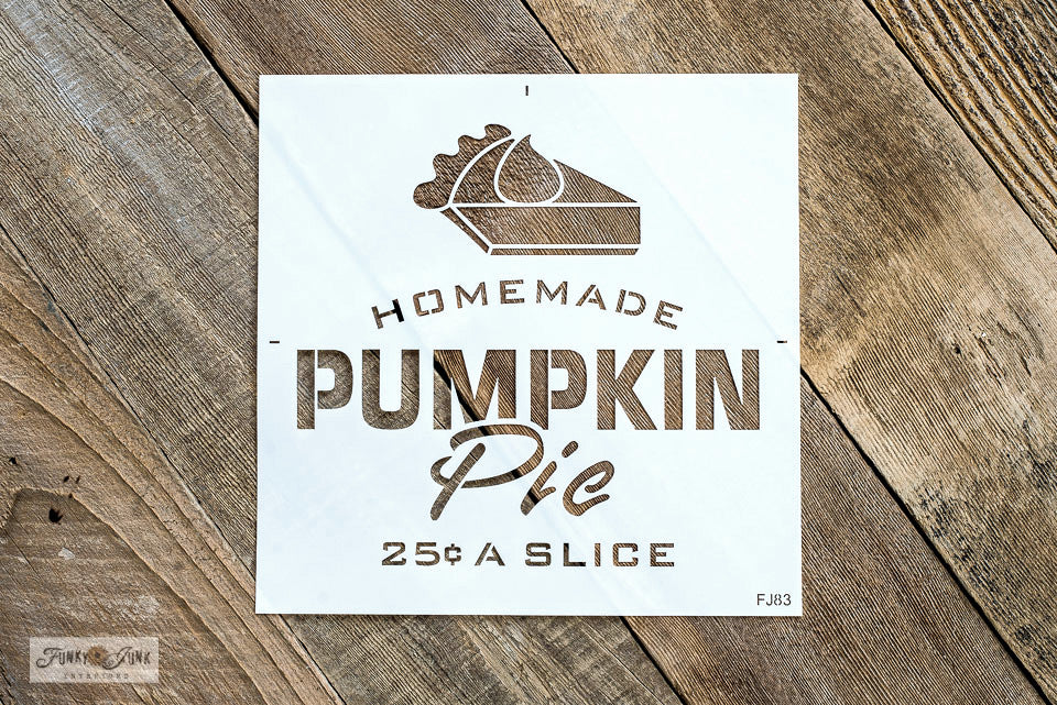 Homemade Pumpkin Pie 25 Cents A Slice by Funky Junk's Old Sign Stencils is a fall stencil that celebrates your love for homemade baking! Designed with bold and script letters, and a slice of pumpkin pie topped with whipping cream. This fall stencil is designed to fit small crates, windows, pillows, placemats, and more!