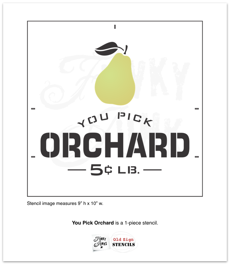 You Pick Orchard 5 cents LB. by Funky Junk's Old Sign Stencils is a fruit crate sign stencil that celebrates your favorite seasonal fruit, fresh off the farm! It comes with a pear graphic and is sized to fit most crate sizes and 20" pillows.