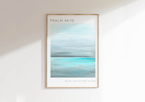 Turquoise ocean Psalm 46:10 print - 'Be still and know that I am God,' evoking serenity and tranquility