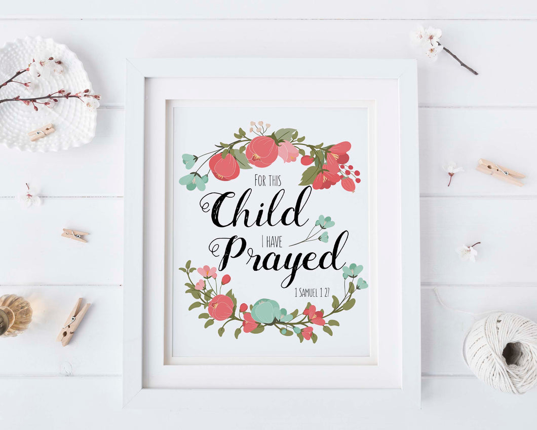 For This Child I Have Prayed Wall Art Print 1 Samuel 1 27 Picture Crafty Cow Design