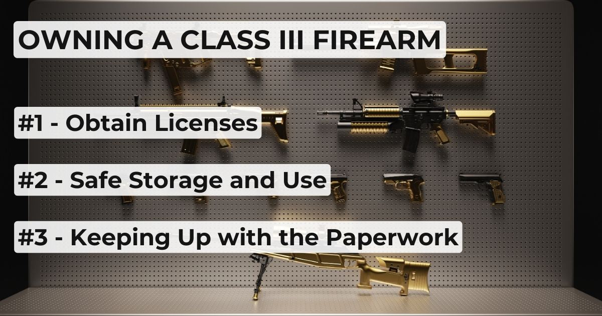 class 3 firearm