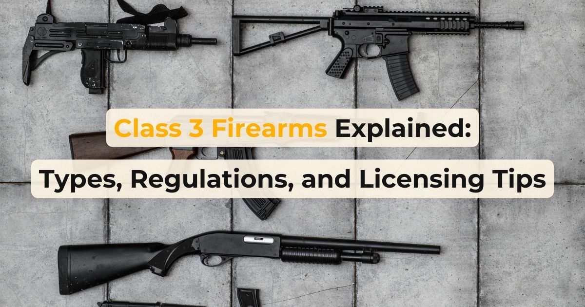 class 3 firearm