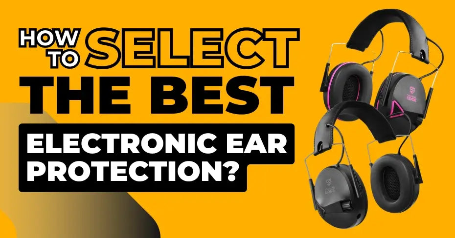 best electronic ear protection