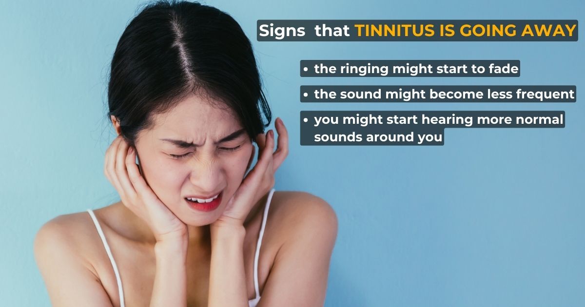 signs that tinnitus is going away