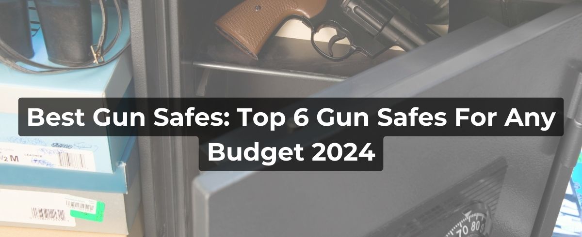 best gun safes