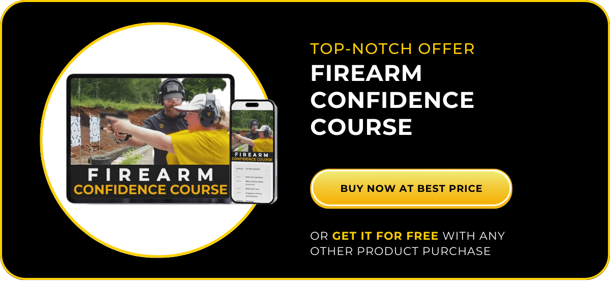Firearm Confidence Course: Safety, Selection, and Skills