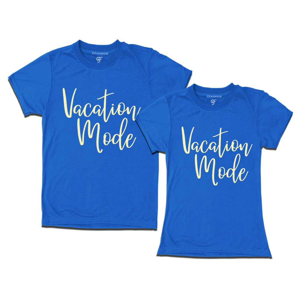 Vacation Mode On T Shirts For Friends And Family Group