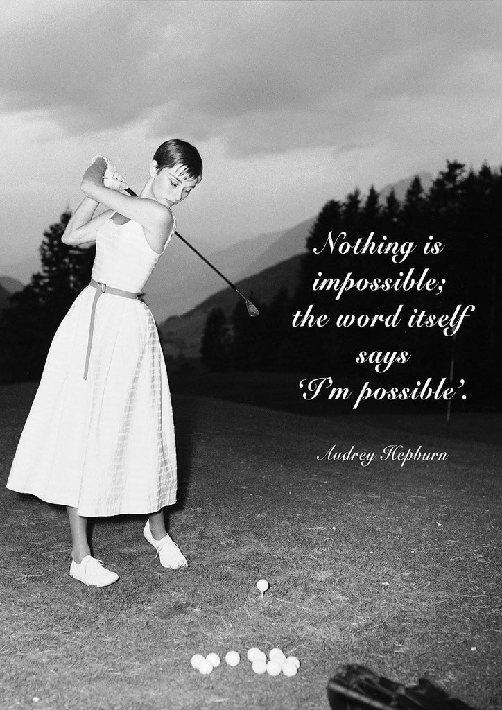 Audrey Hepburn Print Nothing Is Impossible Quote Art Print Pimlico Prints