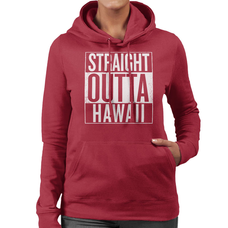 White Text Straight Outta Hawaii US States Women's Hooded Sweatshirt - coto7