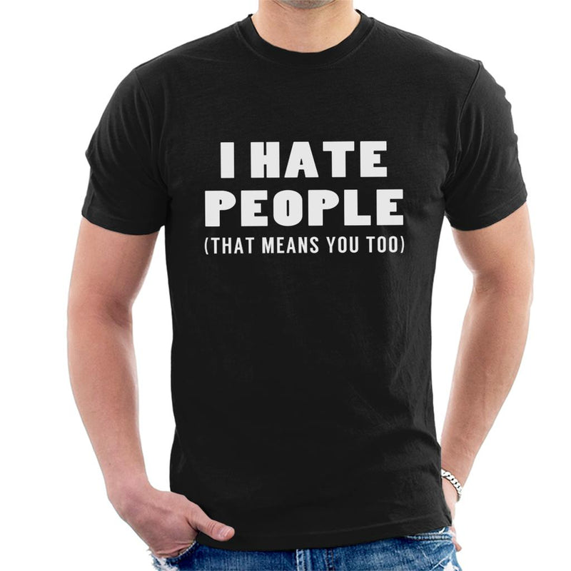 I Hate People That Means You Too Slogan | Coto7