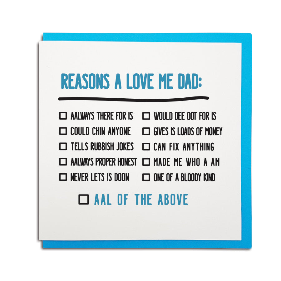 Reasons A Love Me Dad Father S Day Geordie Card Geordie Ts