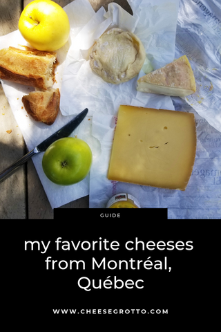Favorite Cheeses from Montreal, Quebec