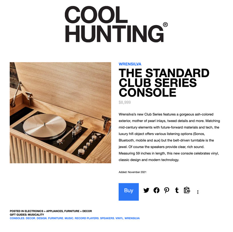 Cool Hunting - The Standard Club Series Console