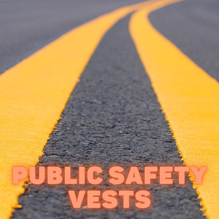 Public Safety Vests - Traffic Safety