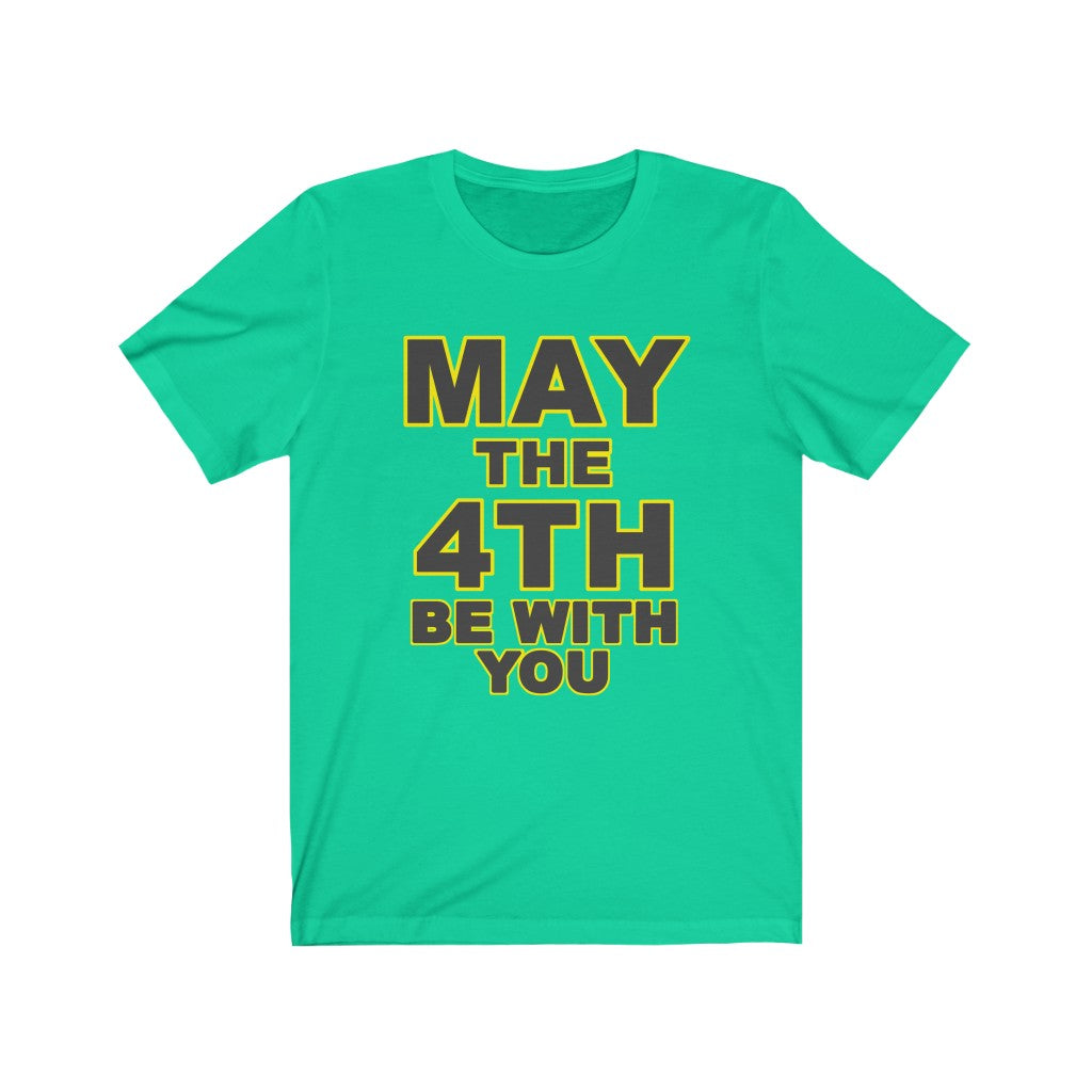 May The 4th Be With You Unisex Jersey Short Sleeve Tee US Skeenly   E9ebc630da8a8f8efbf7bd69d9156395 1024x1024 