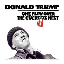 Cuckoo's Nest Trump