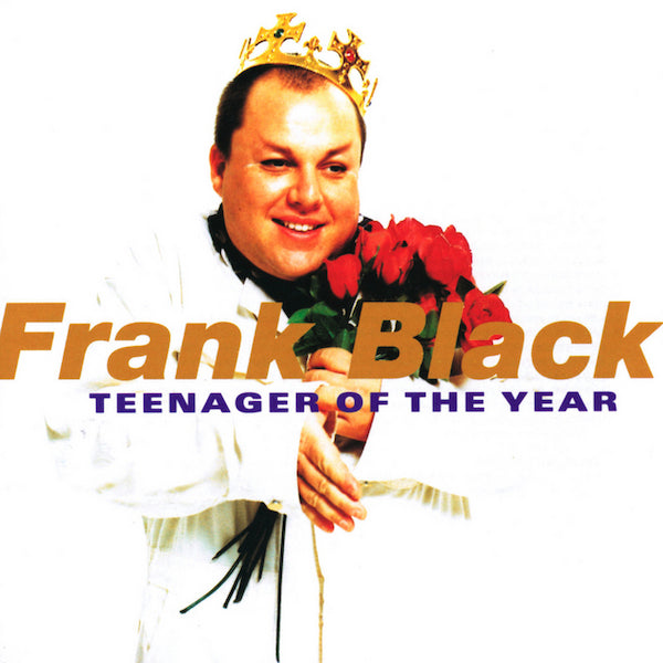 Frank Black - Teenager Of The Year (RSD 2019)