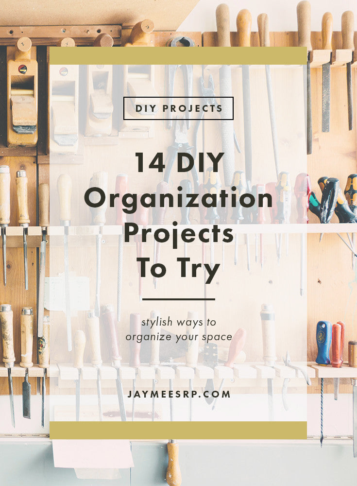 14 DIY Organization Projects To Try