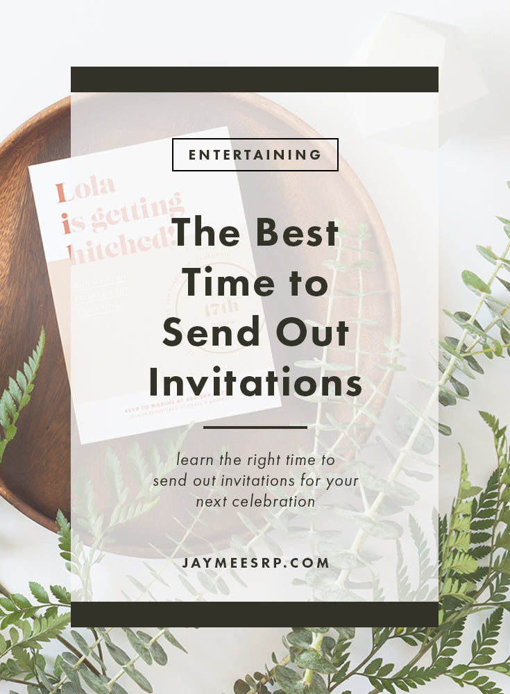 When to Send Out Invitations
