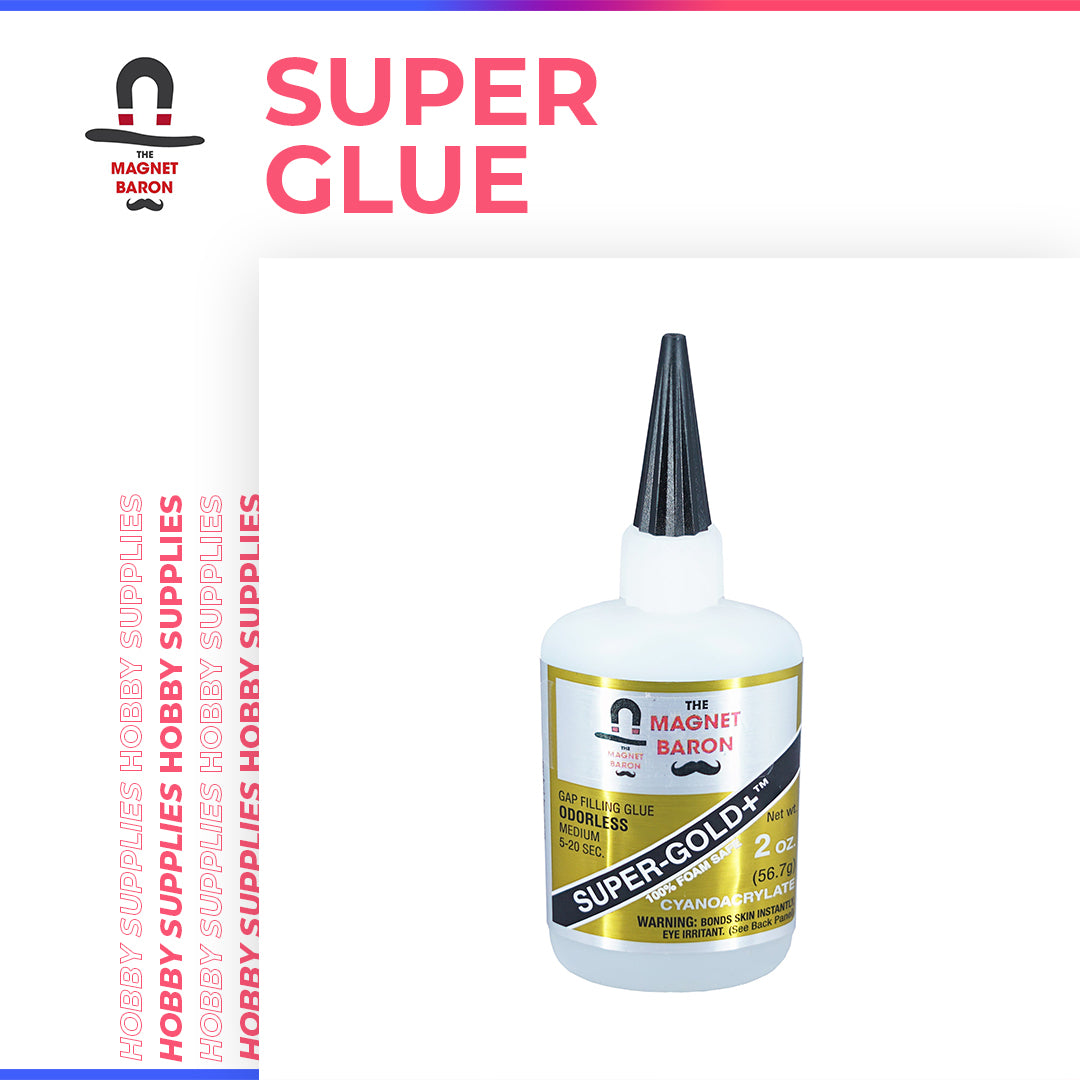 Super Glue – Magnet Baron LLC