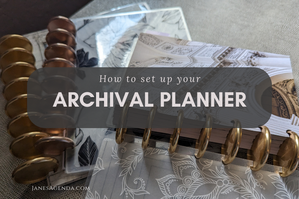 How to set up an archival planner