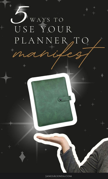 Green vegan leather planner floating above a held out hand with text overlay 5 ways to use your planner to manifest