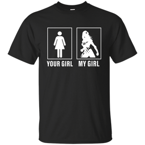 Your Girl vs My Girl Wonder Woman Ver   Shirt