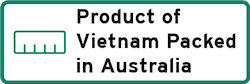 Product of Vietnam packed in Australia