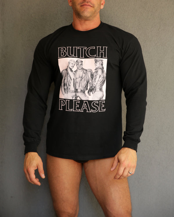 butch please t shirt