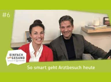 So smart geht Arztbesuch heute