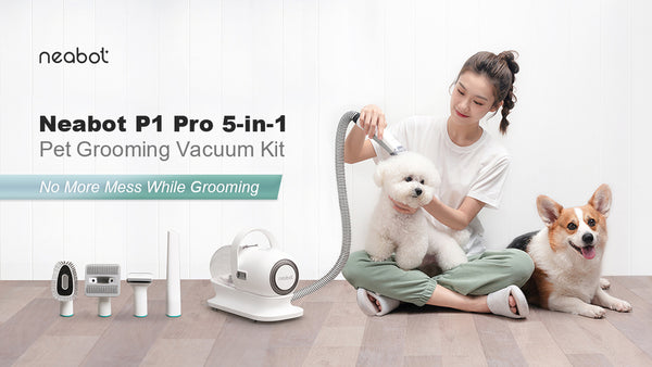 Neabot's all-in-one kit and vacuum are essential tools for pet groomers and DIYers alike