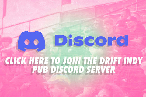 Drift Indy Pub Discord