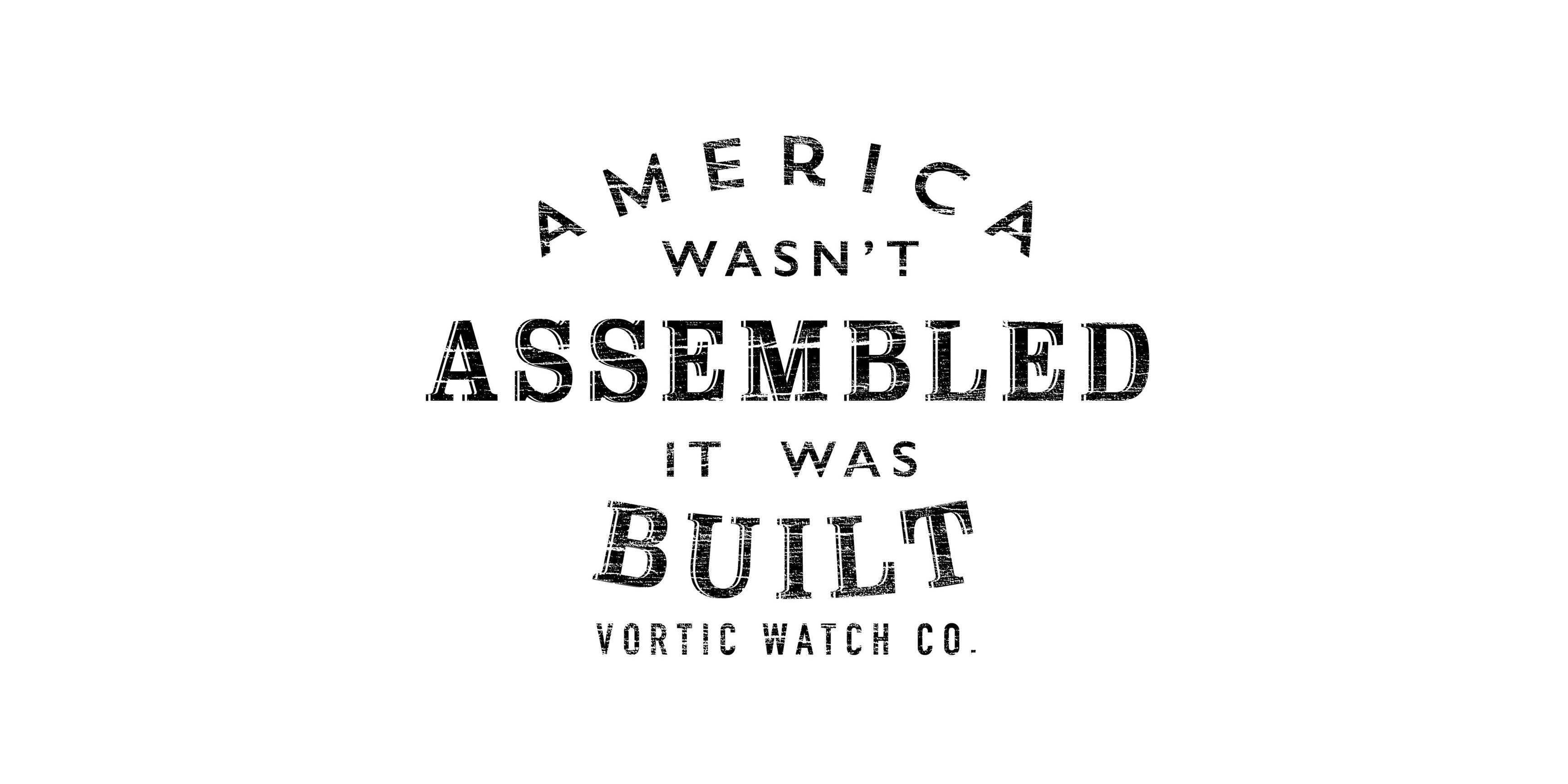 america wasn't assembled - it was built logo