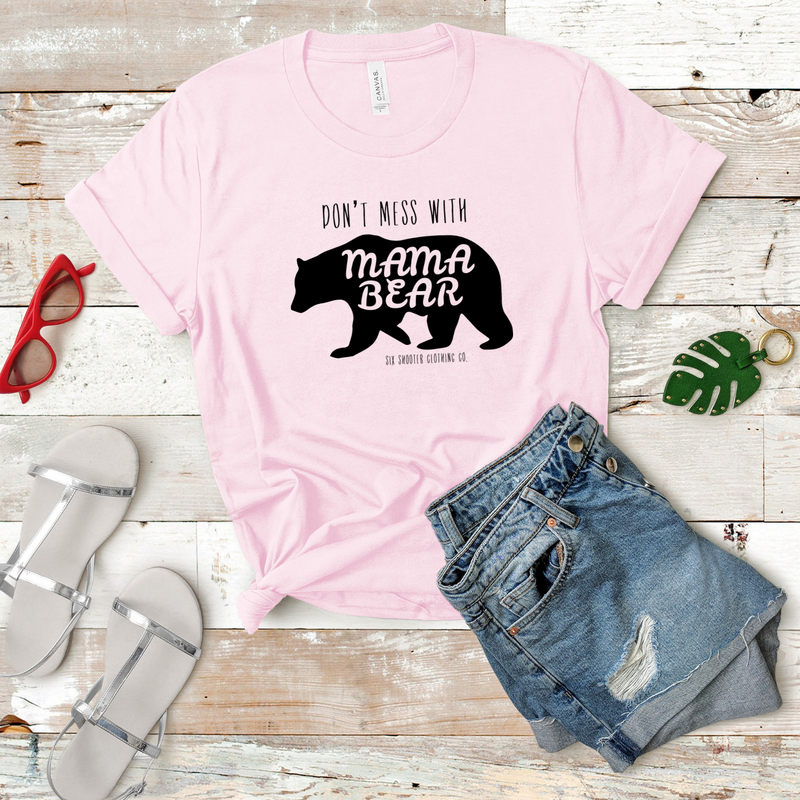 Don't Mess With Mama Bear Tee