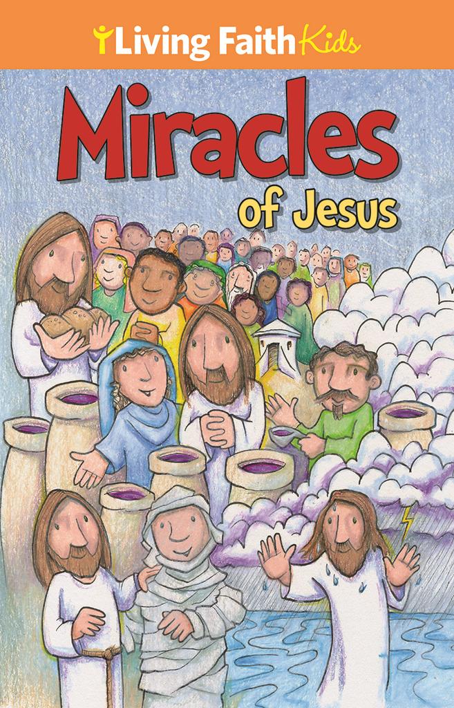 Living Faith Kids: Miracles Of Jesus Sticker Booklet | Bayard Faith ...