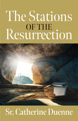 The Stations of the Resurrection