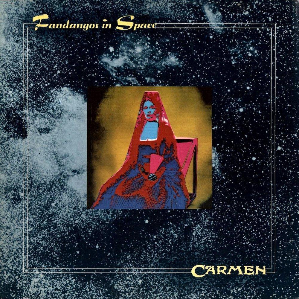 Carmen  Fandangos in Space  Album  Artrockstore